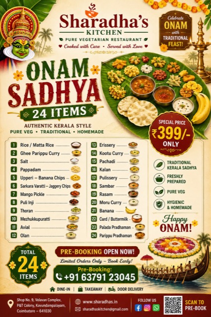 Sharadha’s Kitchen Onam Sadhya poster: 24-item authentic Kerala Sadhya at ₹399 per plate — Matta rice, ghee parippu curry, pappadam, banana chips, sarkara varatti, mango pickle, puli inji, thoran, mezhukkupuratti, avial, olan, erissery, kootu curry, pachadi, kalan, pulissery, sambar, rasam, moru curry, banana, curd, palada pradhaman and parippu pradhaman. Pre-booking on +91 63791 23045.